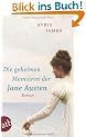Die geheimen Memoiren der Jane Austen: Roman