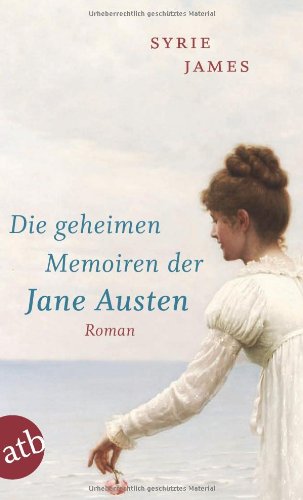 Produkt-Bild: Die geheimen Memoiren der Jane Austen: Roman