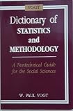 Dictionary of Statistics and Methodology: A Non-Technical Guide for the Social Sciences