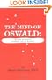 The Mind of Oswald: Accused Assassin of President John F. Kennedy