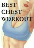Best Chest Workout
