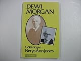 Dewi Morgan : cofiant