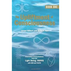 The Upliftment of Consciousness