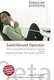 Switchboard Operator: Wake- up Call, Data Entry, Receptionist, Answering Service, Telephone Switchboard, TRS Connector, Cord Circuit Picture