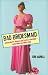 Terrible Bridesmaid: Bachelorette Brawls and Taffeta Tantrums--Tales from the Front Lines