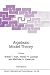 Books : Algebraic Model Theory (NATO Science Series C: (closed))
