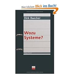 Wozu Systeme?