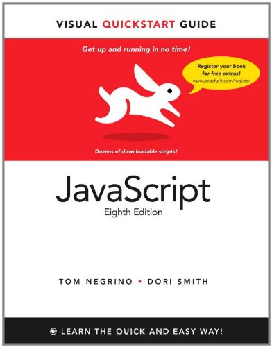 JavaScript: Visual QuickStart Guide (8th Edition)