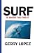 Surf Is Where You Find It