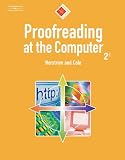 Proofreading at the Computer, 10-Hour Series (with CD-ROM) (10 Hour (South-Western))