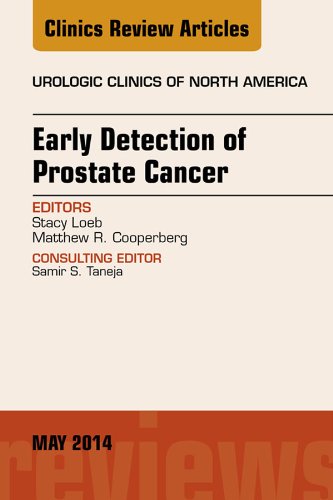 Early Detection of Prostate Cancer, An Issue of Urologic Clinics, (The Clinics: Internal Medicine)