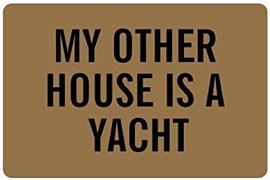 Handmade Goods 23.6"(L) x 15.7"(W) Humorous Funny Saying &amp; Quotes:My Other House is A Yacht Fabric Floor Mats Living Room Bedroom Doormat Indoor with Anti-slip Backing