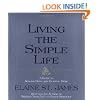 Living the Simple Life: a Guide to Scaling down and Enjoying More