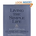 Living the Simple Life: a Guide to Scaling down and Enjoying More