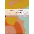 Gef�hlssterne, Angstfresser, Verwandlungsbilder: Kunst- und Gestaltungstherapeutische Methoden und Modelle