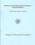 Nuclear Battery Report: A Portable Energy Source