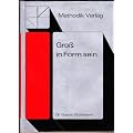 Gross in Form sein