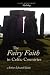 The Fairy Faith in Celtic Countries