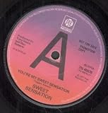 YOURE MY SWEET SENSATION 7 INCH (7" VINYL 45) UK PYE 1977