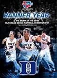 Banner Year: The Story of the 2010 Duke Blue Devils National Championship