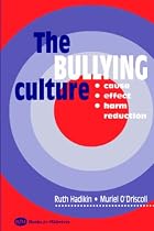 The Bullying Culture, 2e