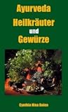 Produkt-Bild: Ayurweda. Heilkr&auml;uter und Gew&uuml;rze
