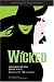 Wicked SPA: Memorias de una Bruja Mala (Spanish Edition)