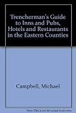 A trenchman's guide to the Eastern Counties