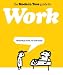 The Modern Toss Guide to Work