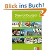 Dreimal Deutsch. Eine Landeskunde f�r Anf�nger mit Vorkenntnissen und Fortgeschrittene. Lesebuch mit Audio-CD