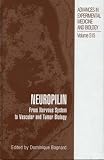 Neuropilin: From Nervous System to Vascular and Tumor Biology (Advances in Experimental Medicine and Biology)