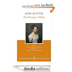 Northanger Abbey: Roman: Mit einem Nachwort von Hans Pleschinski