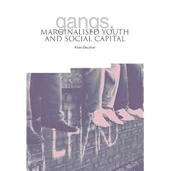 Gangs, Marginalised Youth and Social Capital (0)