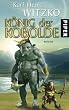 K�nig der Kobolde: Roman