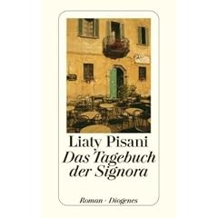 Das Tagebuch der Signora