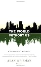The World Without Us