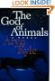 The God of Animals : A Novel