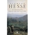 L'infanzia dell'incantatore (Oscar scrittori moderni)