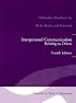 Interpersonal Communication Relating to Others Fourth Edition: Skillbuilder Workbook for Beebe, Beebe, and Redmond