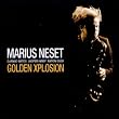 Golden Xplosion - Marius Neset