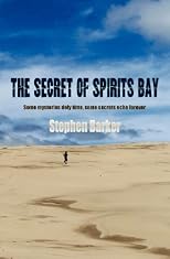 The Secret of Spirits Bay (Volume 1)