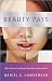 Image of Beauty Pays: Why Attractive People Are More Successful