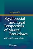 Psychosocial and Legal Perspectives of Marital Breakdown: With Special Emphasis on Spain