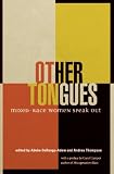 Other Tongues: Mixed-Race Women Speak Out (Inanna Poetry and Fiction)
