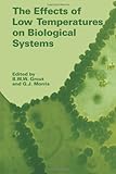 The effects of low temperature on biological systems