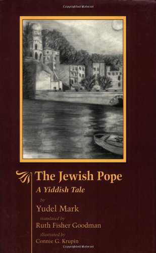 The Jewish Pope: A Yiddish Tale