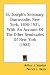 St. Joseph's Seminary, Dunwoodie, New York, 1896-1921, With An Account Of The Other Seminaries Of New York (1922)