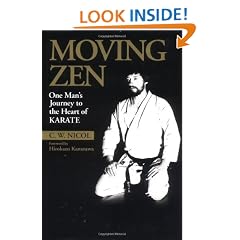 Moving Zen: One Man's Journey to the Heart of Karate