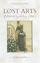 Lost Arts: A Celebration of Culinary Traditions