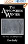 The Approaching Winter: The Next Great Depression